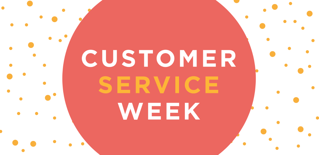 Celebrating Customer Service Week